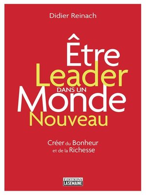 cover image of Être leader dans un monde nouveau